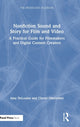 Book cover of: Nonfiction Sound and Story for Film and Video. By: Amy DeLouise