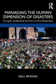 Book cover of: Managing the Human Dimension of Disasters. By: Kjell Brataas