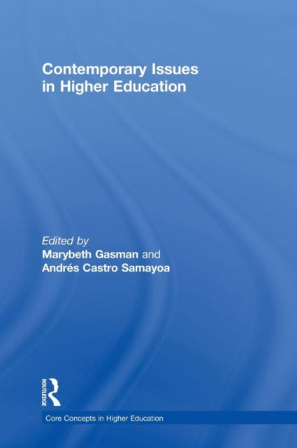 Book cover of: Contemporary Issues in Higher Education. By: Marybeth Gasman
