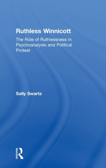 Ruthless Winnicott