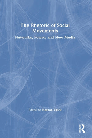 Rhetoric of Social Movements