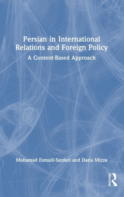 Book cover of: Persian in International Relations and Foreign Policy
