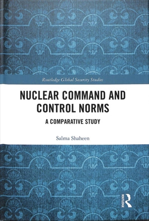 Nuclear Command and Control Norms