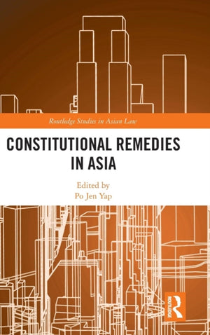 Constitutional Remedies in Asia