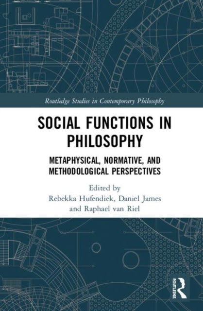 Book cover of: Social Functions in Philosophy. By: Rebekka Hufendiek