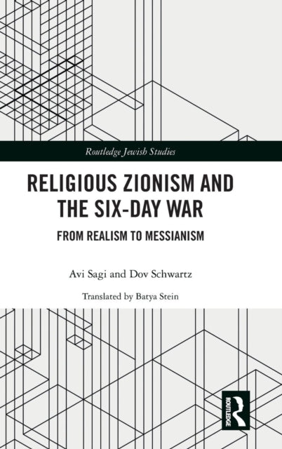 Religious Zionism and the Six Day War