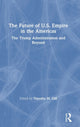 Book cover of: Future of U.S. Empire in the Americas. By: Timothy M. Gill