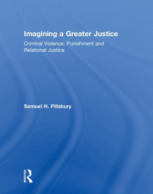 Imagining a Greater Justice