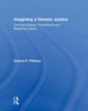 Book cover of: Imagining a Greater Justice. By: Samuel H. Pillsbury
