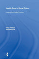 Book cover of: Health Care in Rural China. By: Ofra Anson