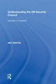 Book cover of: Understanding the UN Security Council. By: Neil Fenton