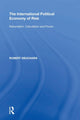 Book cover of: International Political Economy of Risk. By: Robert Deuchars