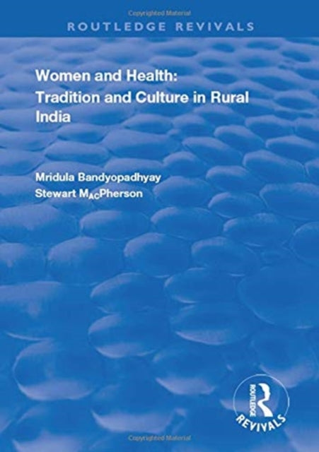Book cover of: Women and Health. By: Mridula Bandyopadhyay