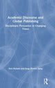 Book cover of: Academic Discourse and Global Publishing. By: Ken Hyland
