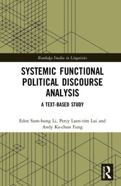 Book cover of: Systemic Functional Political Discourse Analysis. By: Eden Sum-Hung Li