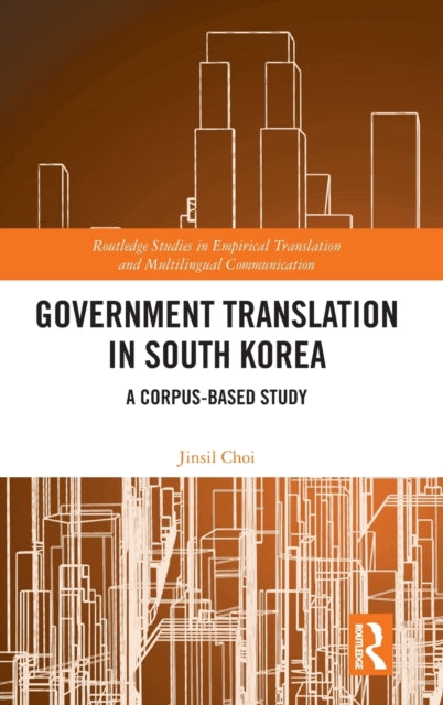 Book cover of: Government Translation in South Korea. By: Jinsil Choi