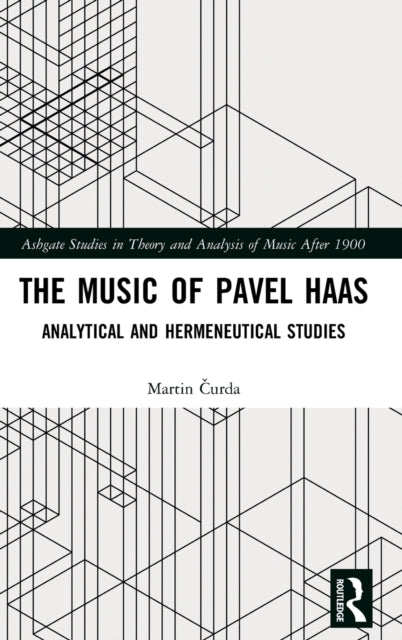 Book cover of: Music of Pavel Haas. By: Martin Čurda