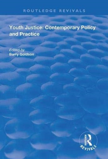 Book cover of: Youth Justice. By: Barry Goldson