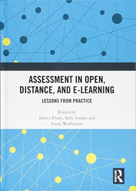 Book cover of: Assessment in Open, Distance, and e-Learning. By: Jessica Evans