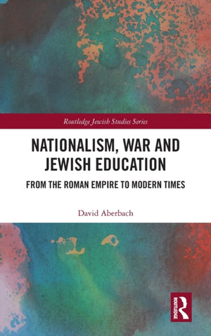 Nationalism, War and Jewish Education