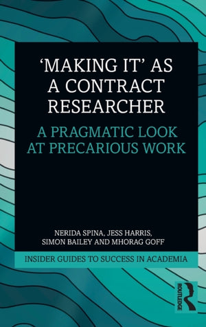 Making It' as a Contract Researcher