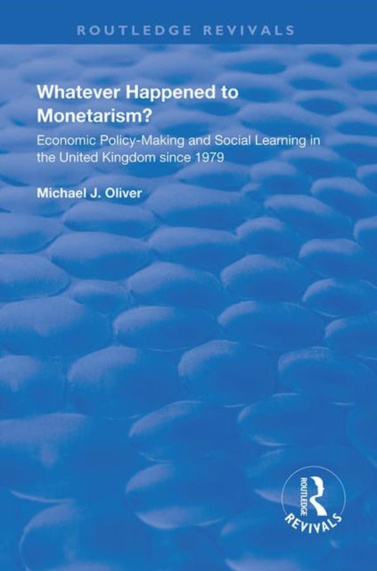 Book cover of: Whatever Happened to Monetarism?