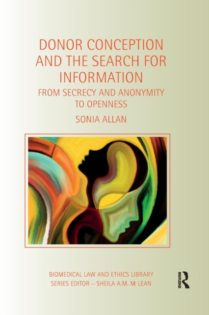 Book cover of: Donor Conception and the Search for Information. By: Sonia Allan