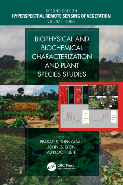 Biophysical and Biochemical Characterization and Plant Species Studies