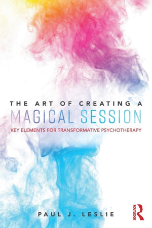 Art of Creating a Magical Session