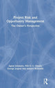Book cover of: Project Risk and Opportunity Management. By: Agnar Johansen