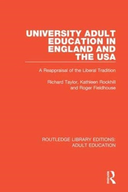 Book cover of: University Adult Education in England and the USA. By: Richard Taylor