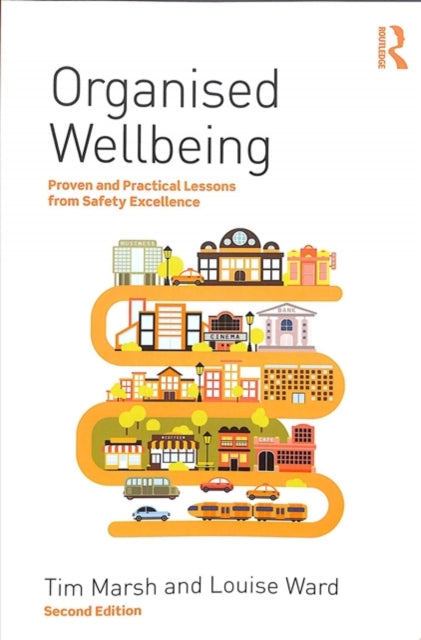 Book cover of: Organised Wellbeing. By: Tim Marsh