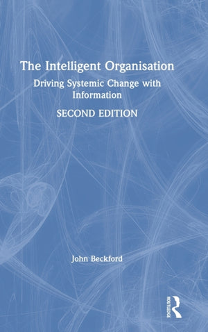 The Intelligent Organisation