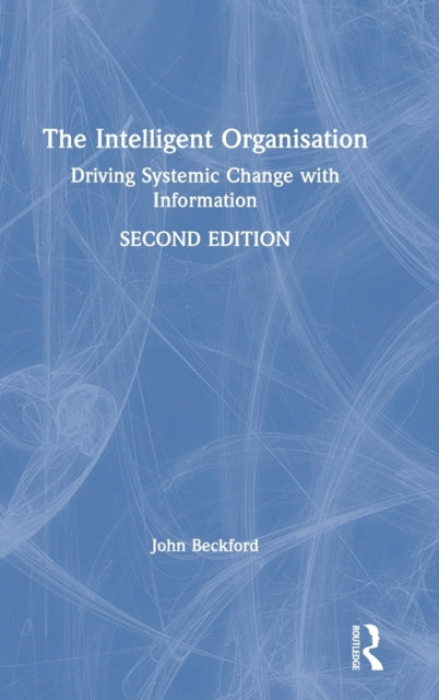 The Intelligent Organisation