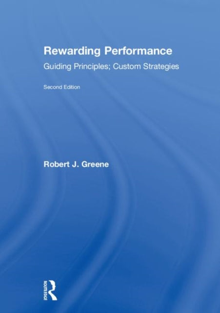 Book cover of: Rewarding Performance. By: Robert J. Greene