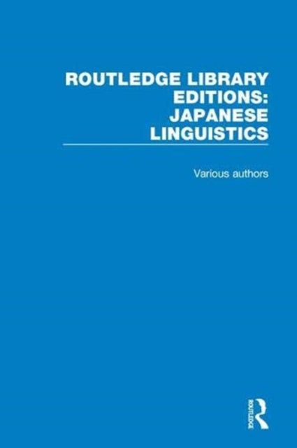 Book cover of: Routledge Library Editions: Japanese Linguistics