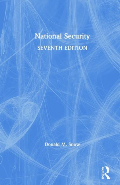 Book cover of: National Security. By: Donald M. Snow