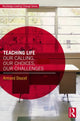 Book cover of: Teaching Life. By: Armand Doucet