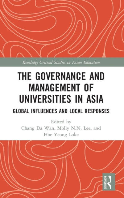 The Governance and Management of Universities in Asia