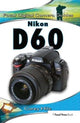 Book cover of: Nikon D60. By: Corey Hilz