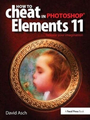 How To Cheat in Photoshop Elements 11