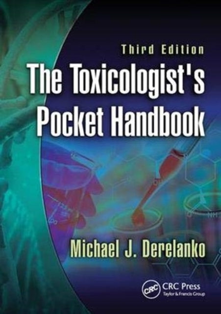 Book cover of: Toxicologist's Pocket Handbook. By: Michael J. Derelanko