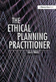 Book cover of: Ethical Planning Practitioner. By: Jerry Weitz