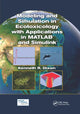 Book cover of: Modeling and Simulation in Ecotoxicology with Applications in MATLAB and Simulink. By: Kenneth R. Dixon
