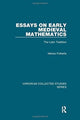 Book cover of: Essays on Early Medieval Mathematics
