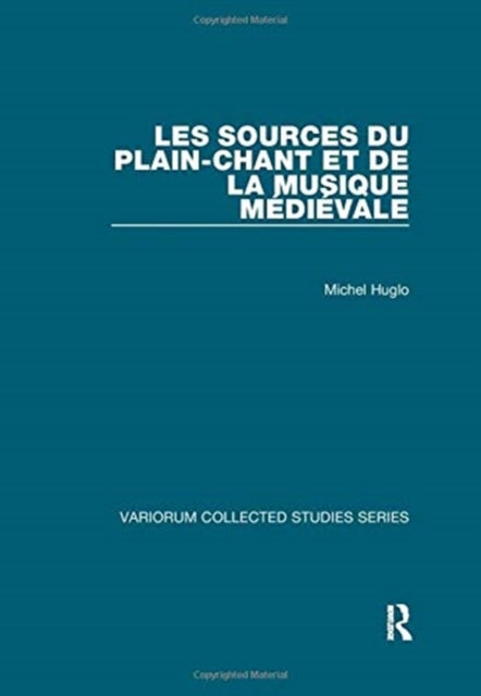 Book cover of: Les sources du plain-chant et de la musique medievale