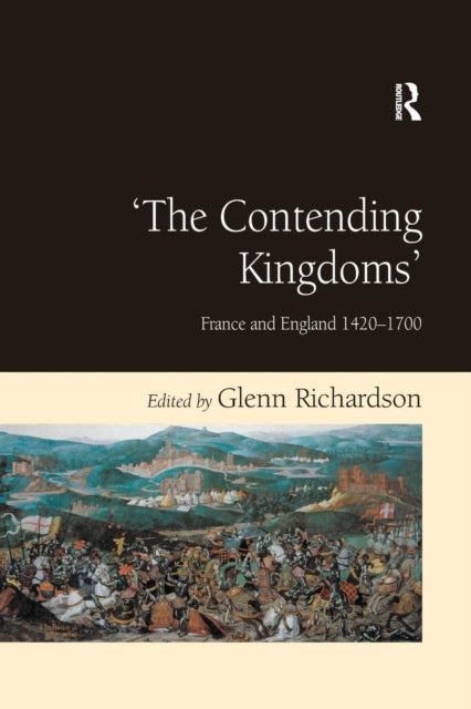 Book cover of: 'The Contending Kingdoms'. By: Glenn Richardson