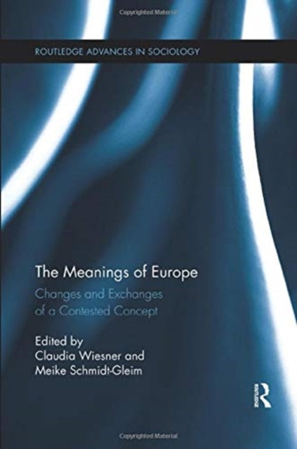 Book cover of: Meanings of Europe. By: Claudia Wiesner
