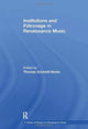 Book cover of: Institutions and Patronage in Renaissance Music