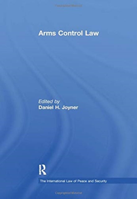 Book cover of: Arms Control Law